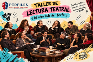 Nuevo curso super interesante: Taller de lectura teatral: Al otro lado del texto
